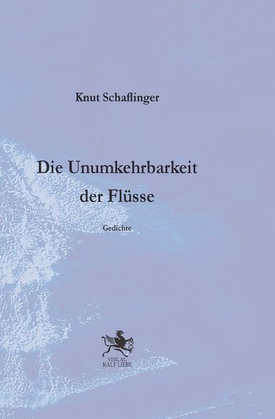 Cover von Die Unumkehrbarkeit der Flüsse