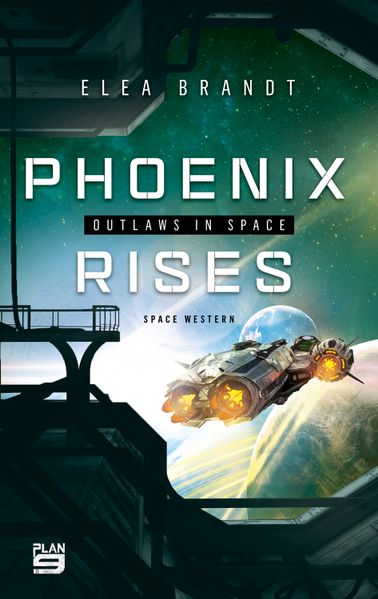 Cover von Outlaws in space – Phoenix rises