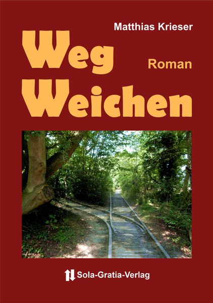 Cover von Weg-Weichen