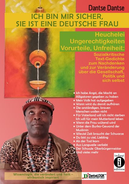 Cover von Ich bin mir sicher, sie ist eine deutsche Frau: Heuchelei, Ungerechtigkeiten, Vorurteile, Unfreiheit