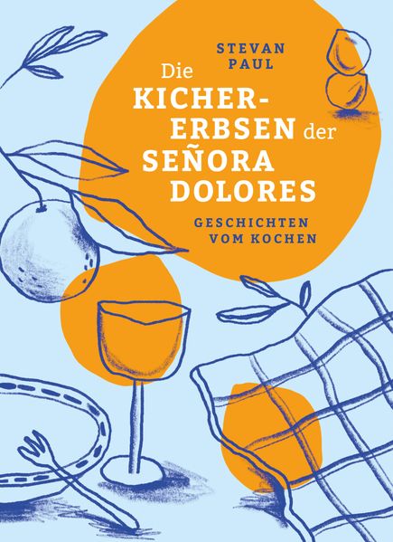 Cover von Die Kichererbsen der Señora Dolores