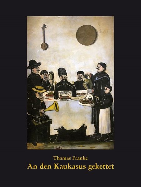 Cover von An den Kaukasus gekettet