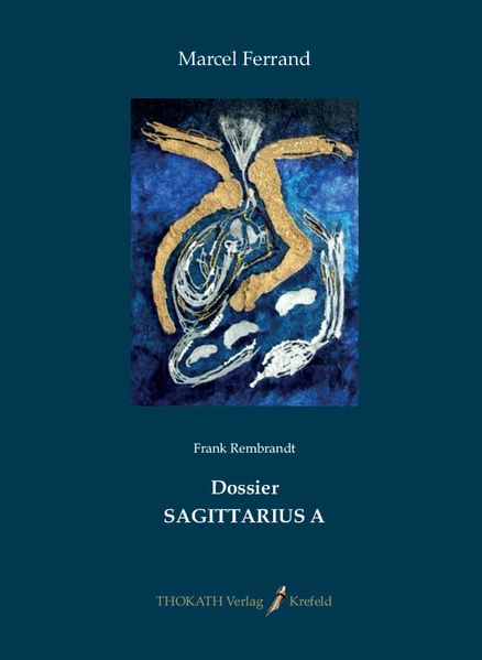 Cover von Dossier SAGITTARIUS A