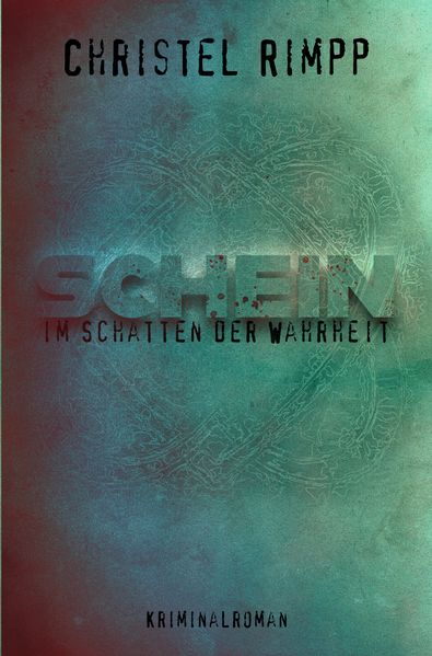 Cover von Schein im Schatten der Wahrheit