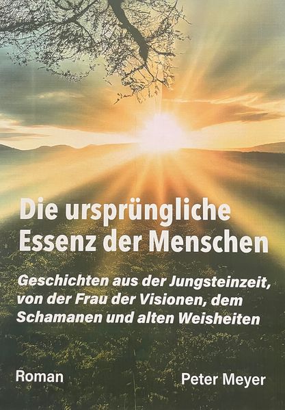 Cover von Die ursprüngliche Essenz der Menschen