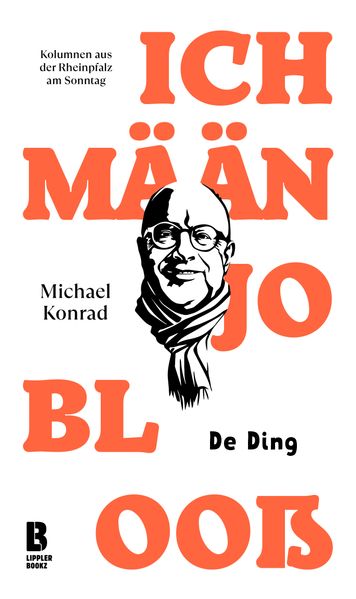 Cover von Ich mään jo blooß – de Ding