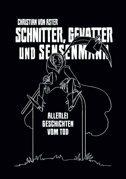 Cover von Schnitter, Gevatter und Sensenmann