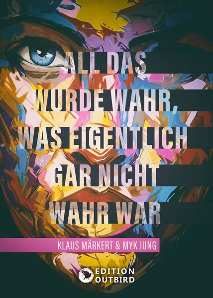 Cover von All das wurde wahr, was eigentlich gar nicht wahr war