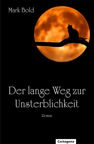Cover von Der lange Weg zur Unsterblichkeit