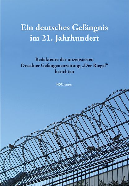 Cover von Ein deutsches Gefängnis im 21. Jahrhundert