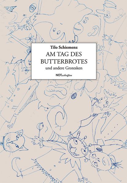 Cover von Am Tag des Butterbrotes und andere Grotesken