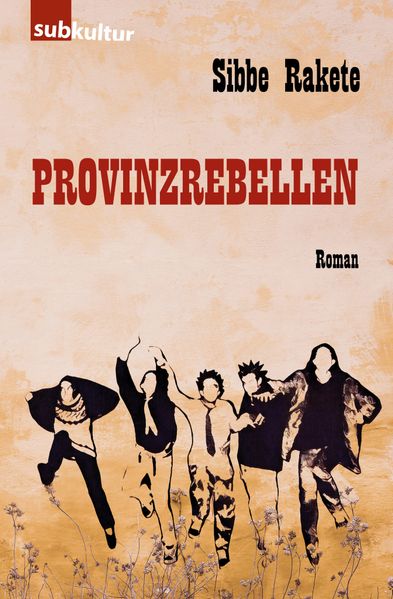 Cover von Provinzrebellen