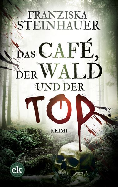 Cover von Das Café, der Wald und der Tod