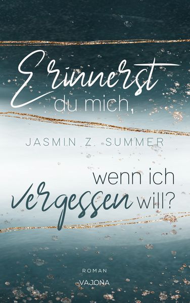 Cover von Erinnerst du mich, wenn ich vergessen will?