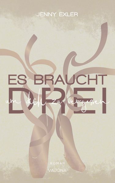 Cover von Es braucht drei, um dich zu vergessen