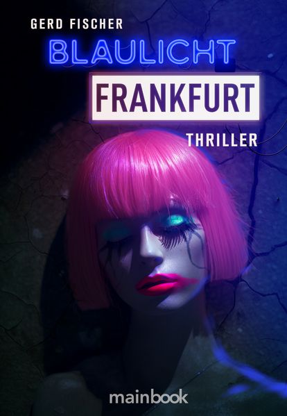 Cover von Blaulicht Frankfurt