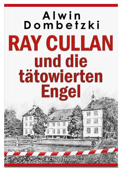 Cover von Ray Cullan und die tätowierten Engel