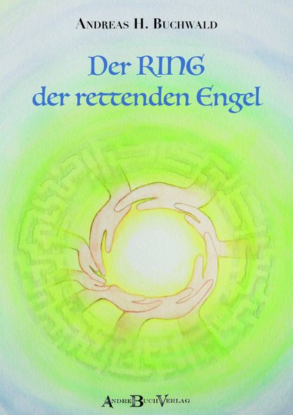 Cover von Der Ring der rettenden Engel