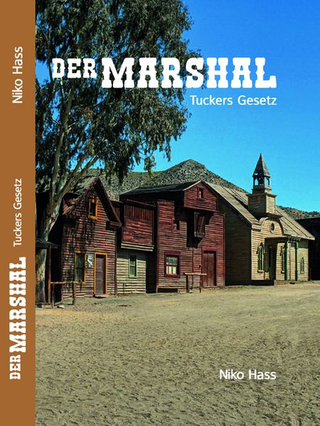 Cover von Der Marshal – Tuckers Gesetz