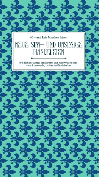 Cover von Neue Sinn- und unsinnige Händeleien