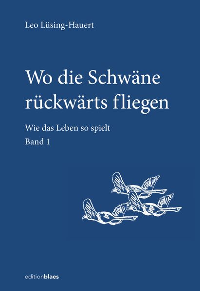 Cover von Wo die Schwäne rückwärts fliegen