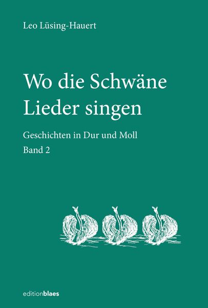 Cover von Wo die Schwäne Lieder singen