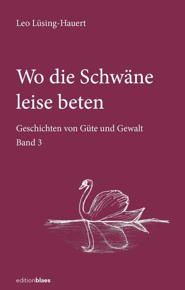 Cover von Wo die Schwäne leise beten