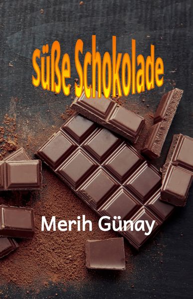 Cover von Süße Schokolade