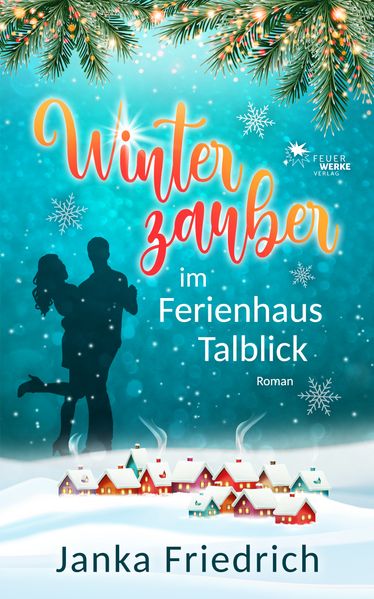 Cover von Winterzauber im Ferienhaus Talblick