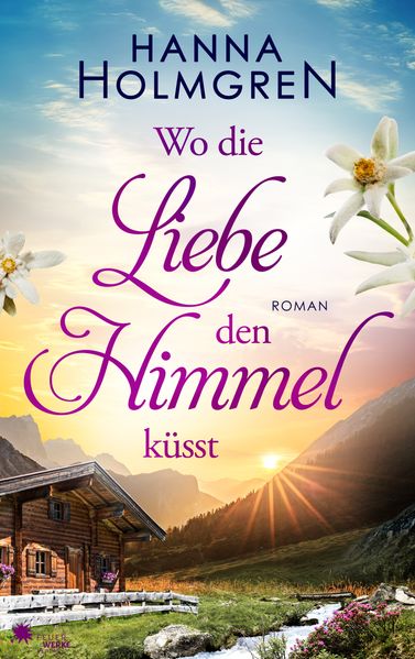 Cover von Wo die Liebe den Himmel küsst