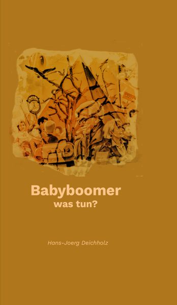 Cover von Babyboomer – was tun?