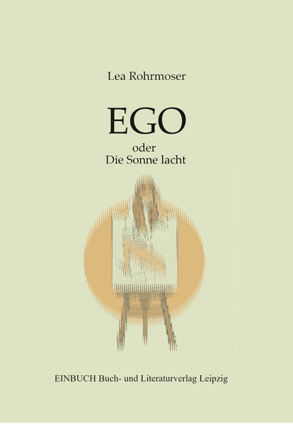 Cover von EGO oder Die Sonne lacht