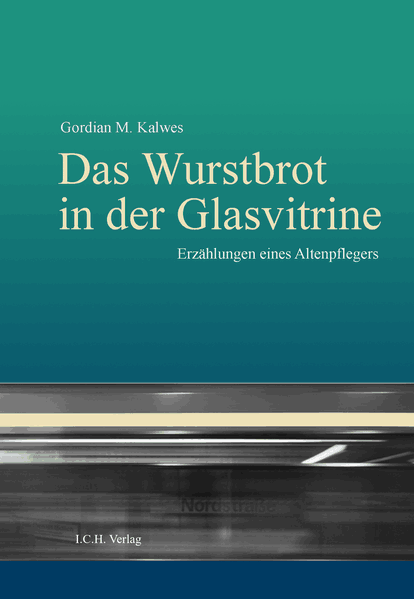 Cover von Das Wurstbrot in der Glasvitrine