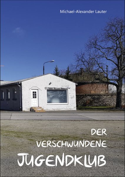 Cover von Der verschwundene Jugendklub