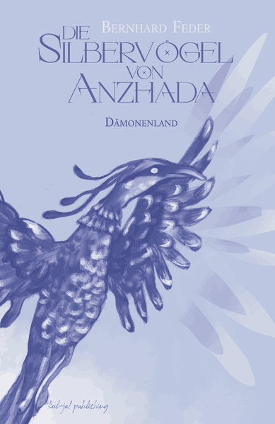 Cover von Die Silbervögel von Anzhada III