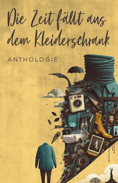 Cover von Die Zeit fällt aus dem Kleiderschrank