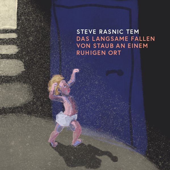 Cover von Das langsame Fallen von Staub an einem ruhigen Ort
