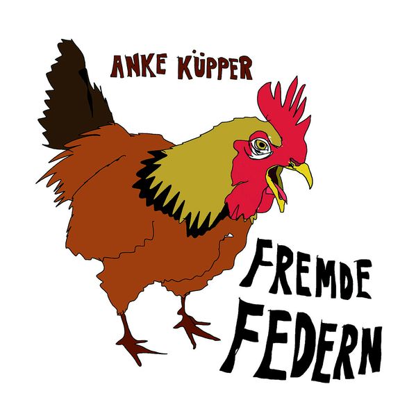 Cover von Fremde Federn