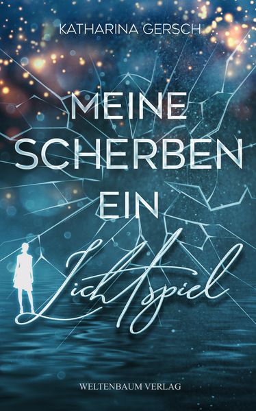 Cover von Meine Scherben ein Lichtspiel