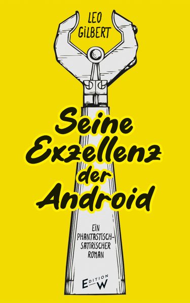 Cover von Seine Exzellenz der Android