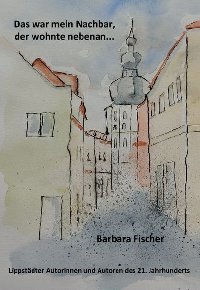 Cover von Das war mein Nachbar, der wohnte nebenan …