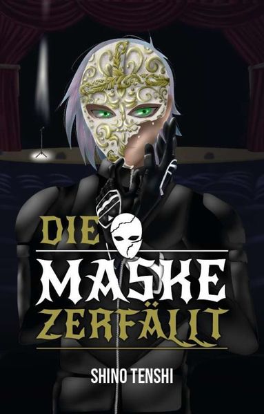 Cover von Die Maske zerfällt