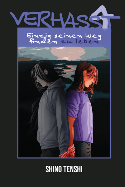 Cover von Verhasst/Einzig seinen Weg finden zu leben