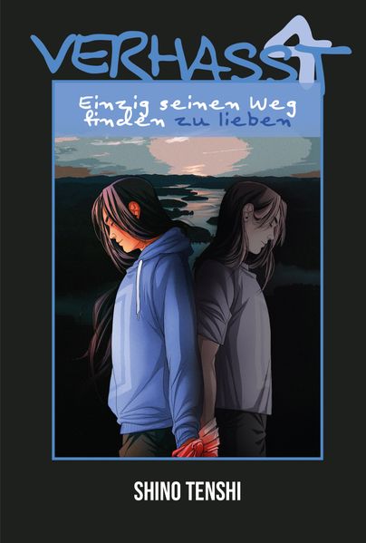 Cover von Verhasst/Einzig seinen Weg finden zu lieben