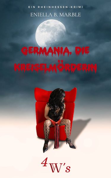 Cover von Germania, die Kreiselmörderin