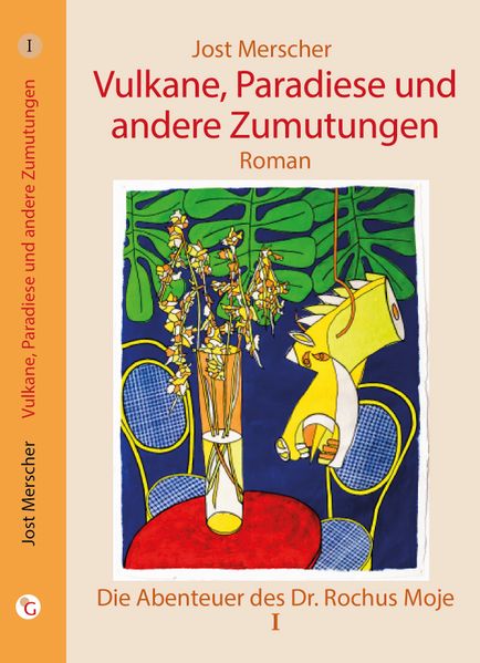 Cover von Vulkane, Paradiese und andere Zumutungen