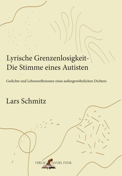 Cover von Lyrische Grenzenlosigkeit – die Stimme eines Autisten