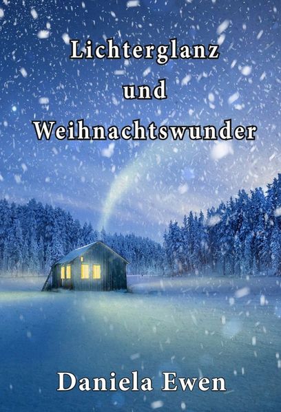 Cover von Lichterglanz und Weihnachtswunder