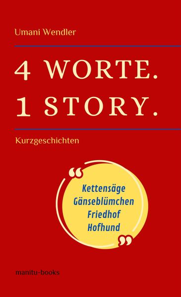 Cover von 4 Worte – 1 story