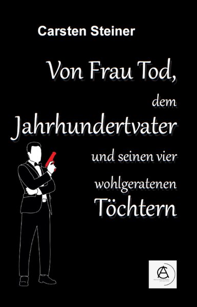 Cover von Von Frau Tod, dem Jahrhundertvater und seinen vier wohlgeratenen Töchtern Teil 2